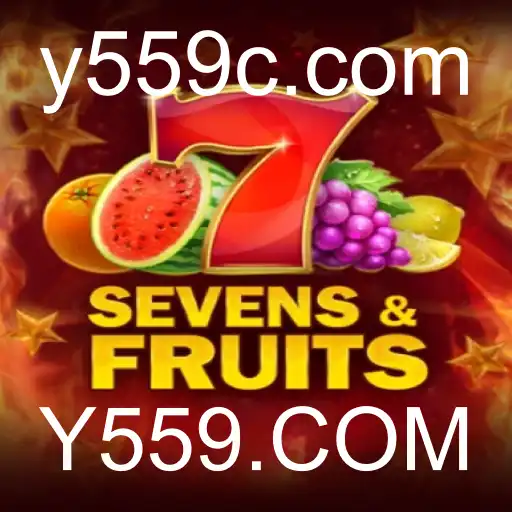 Descubra o Fascinante Mundo de SevensFruits no Y559.COM